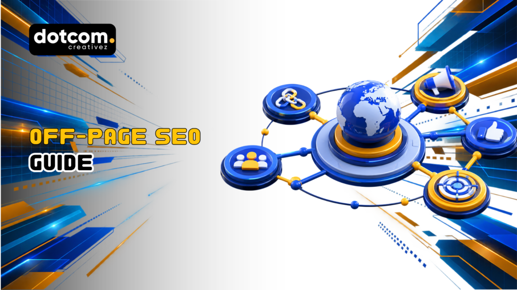 What Is Off-Page SEO and Why It Decides Where Your Website Ranks